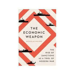 ISBN Economic Weapon: The Rise of Sanctions as a Tool of Modern War book Politics English 448 pages