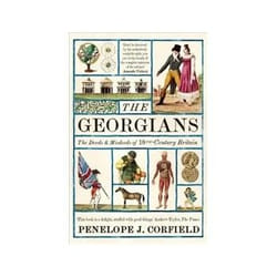 ISBN Georgians: The Deeds and Misdeeds of 18th Century Britain book Politics English 488 pages