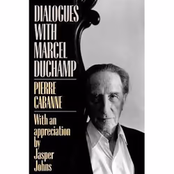 ISBN Dialogues With Marcel Duchamp, Art & design, English, Paperback, 152 pages