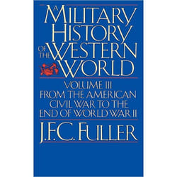 ISBN A Military History Of The Western World, Vol. III book English Paperback 678 pages