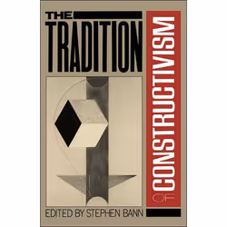 ISBN The Tradition Of Constructivism, Art & design, English, Paperback, 382 pages