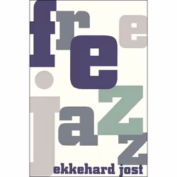 ISBN Free Jazz, Educational, English, Paperback, 214 pages