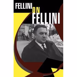 ISBN Fellini On Fellini, Art & design, English, Paperback, 192 pages