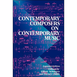 ISBN Contemporary Composers On Contemporary Music, Educational, English, Paperback, 510 pages