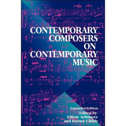 ISBN Contemporary Composers On Contemporary Music book Educational English Paperback 510 pages