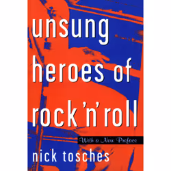 ISBN Unsung Heroes Of Rock 'n' Roll, Educational, English, Paperback, 288 pages