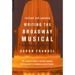ISBN Writing The Broadway Musical, English, Paperback, 196 pages