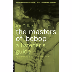 ISBN The Masters Of Bebop, Educational, English, Paperback, 328 pages