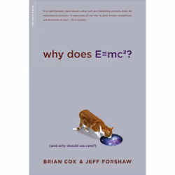 ISBN Why Does E=mc2?, Scientific literature, English, Paperback, 272 pages