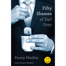 ISBN Fifty Shames of Earl Grey, Humor, English, Paperback, 224 pages