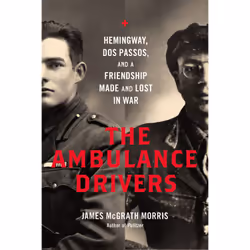 ISBN The Ambulance Drivers, Biography, English, Hardcover, 336 pages