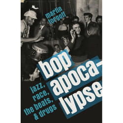 ISBN Bop Apocalypse book History English Hardcover 448 pages