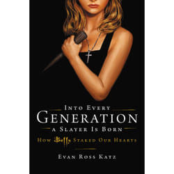 ISBN Into Every Generation a Slayer Is Born book Art & design English Hardcover 400 pages