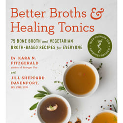 ISBN Better Broths & Healing Tonics book Health, mind & body English Paperback 256 pages