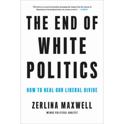 ISBN The End of White Politics book English Paperback 224 pages