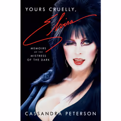 ISBN Yours Cruelly, Elvira, Biography, English, Hardcover, 304 pages