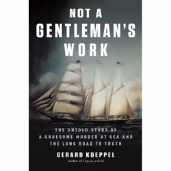 ISBN Not a Gentleman's Work, History, English, Hardcover, 240 pages