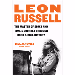 ISBN Leon Russell, Biography, English, Hardcover, 592 pages
