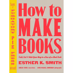 ISBN How to Make Books, Hardcover, 128 pages