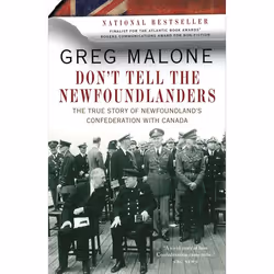 ISBN Don’t Tell the Newfoundlanders, Paperback, 352 pages