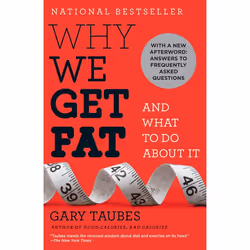 ISBN Why We Get Fat, Food & drink, English, Paperback, 288 pages