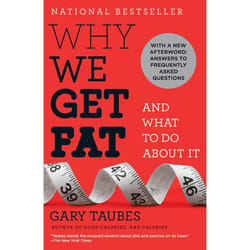 ISBN Why We Get Fat