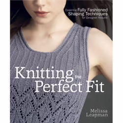 ISBN Knitting the Perfect Fit, Paperback, 160 pages