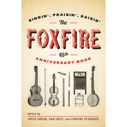 ISBN The Foxfire 45th Anniversary Book