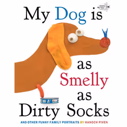 ISBN My Dog Is As Smelly As Dirty Socks, English, Paperback, 40 pages