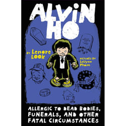 ISBN Alvin Ho: Allergic to Dead Bodies, Funerals, and Other Fatal Circumstances