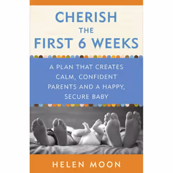 ISBN Cherish the First Six Weeks, Paperback, 320 pages