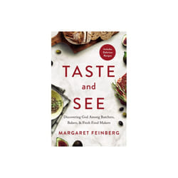 Taste and See by Feinberg & Margaret