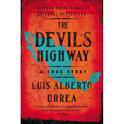 ISBN The Devil's Highway book Biography English Paperback 272 pages