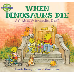 ISBN When Dinosaurs Die, Children's, English, Paperback, 32 pages