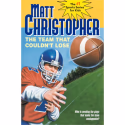 ISBN The Team That Couldn't Lose, Children's, English, Paperback, 96 pages