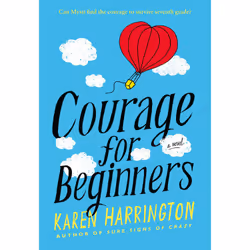 ISBN Courage for Beginners, Children's, English, Paperback, 320 pages