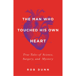 ISBN The Man Who Touched His Own Heart book Science & nature English Hardcover 384 pages