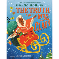 ISBN The Truth About Mrs. Claus, Children's, English, Hardcover, 40 pages