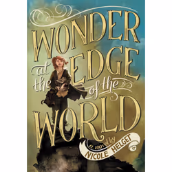 ISBN Wonder at the Edge of the World, Children's, English, Paperback, 400 pages