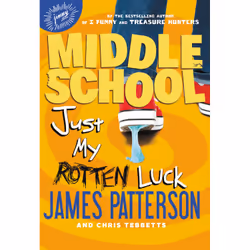 ISBN Middle School: Just My Rotten Luck, Children's, English, Hardcover, 320 pages