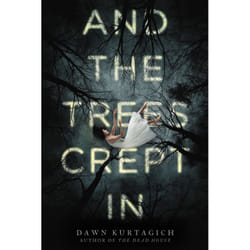 ISBN And the Trees Crept In book Horror English Paperback 368 pages