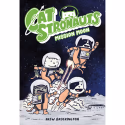 ISBN CatStronauts: Mission Moon, Children's, English, Paperback, 160 pages