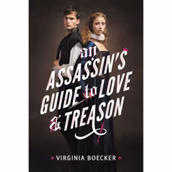 ISBN An Assassin's Guide to Love and Treason, Romance, English, Hardcover, 384 pages