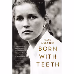 ISBN Born with Teeth, Biography, English, Paperback, 320 pages