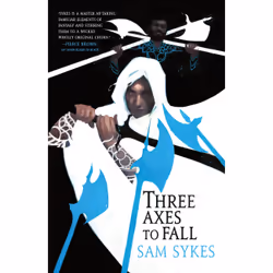 ISBN Three Axes to Fall, English, Paperback, 736 pages