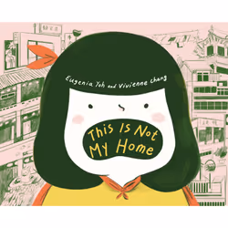 ISBN This Is Not My Home, Children's, English, Hardcover, 48 pages