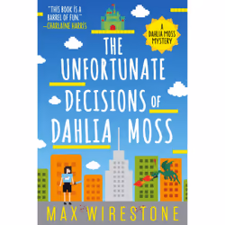 ISBN The Unfortunate Decisions of Dahlia Moss, Crime fiction, English, Paperback, 336 pages