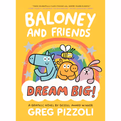 ISBN Baloney and Friends: Dream Big!, Children's, English, Paperback, 96 pages
