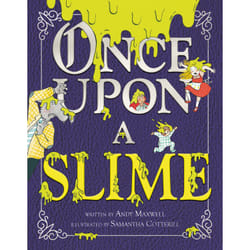 ISBN Once Upon a Slime book Fiction English Hardcover 40 pages