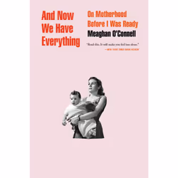 ISBN And Now We Have Everything, Educational, English, Paperback, 240 pages